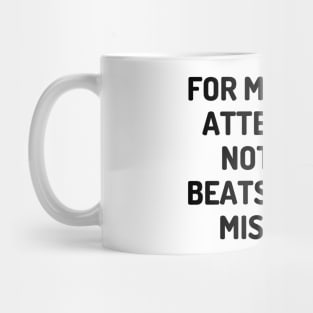 For maximum attention, nothing beats a good mistake. Mug